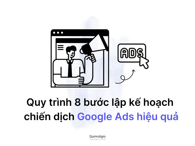 Google ads hieu qua quinndigio