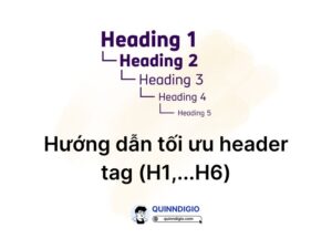 Huong dan toi uu header tag h1 h6 quinndigio