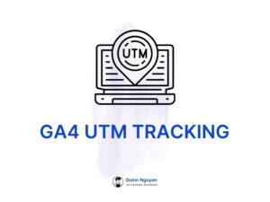 Ga4 utm tracking quinndigio